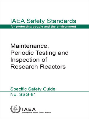 cover image of Maintenance, Periodic Testing and Inspection of Research Reactors